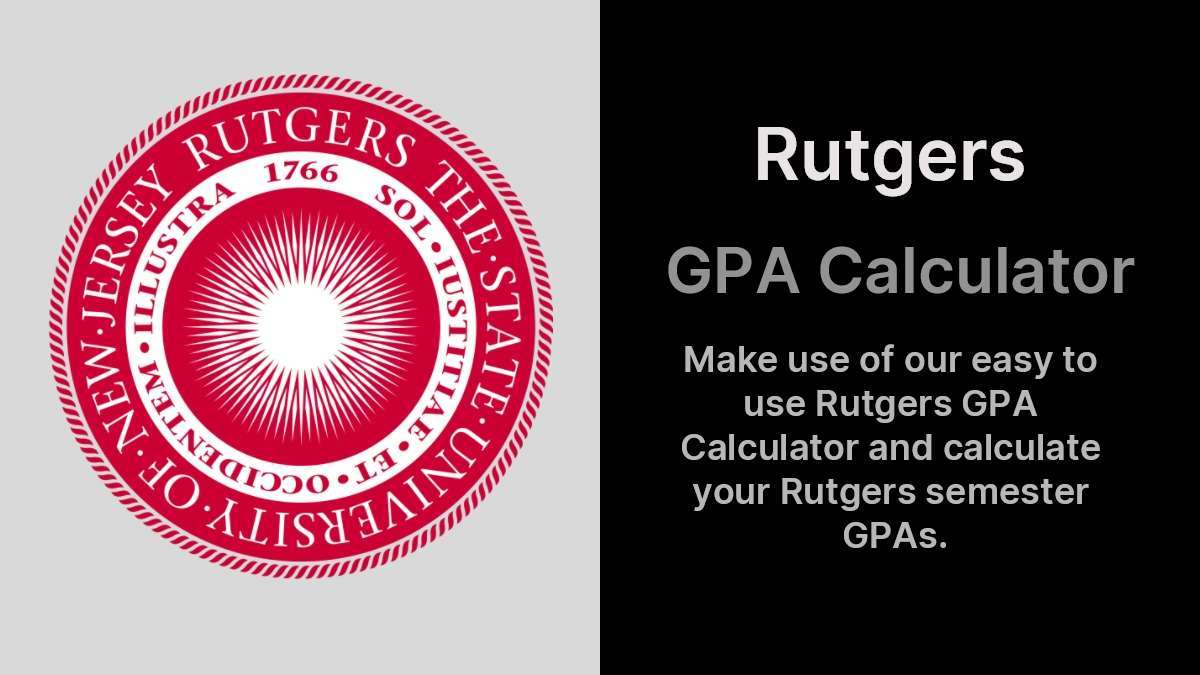 Rutgers GPA Calculator