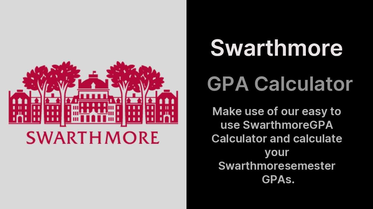 Swarthmore GPA Calculator