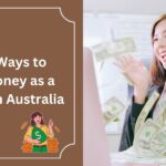 Smart Ways to Make-Money as a Student in Australia