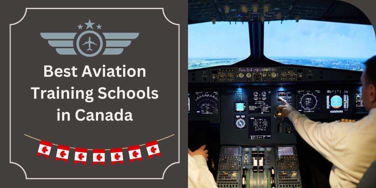 Best Aviation Training Schools in Canada