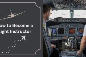 How to Become a Flight Instructor 